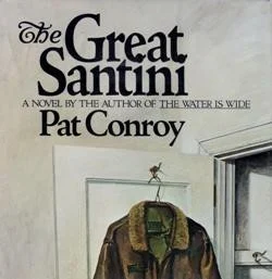 Pat Conroy: The Great Santini