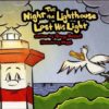 The Night the Lighthouse Lost His Light