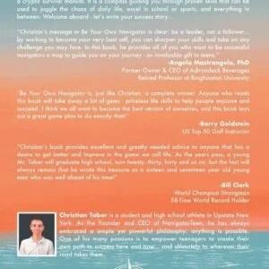 Alternative view of Be Your Own Navigator: A Success Guide for Teens by a Teen