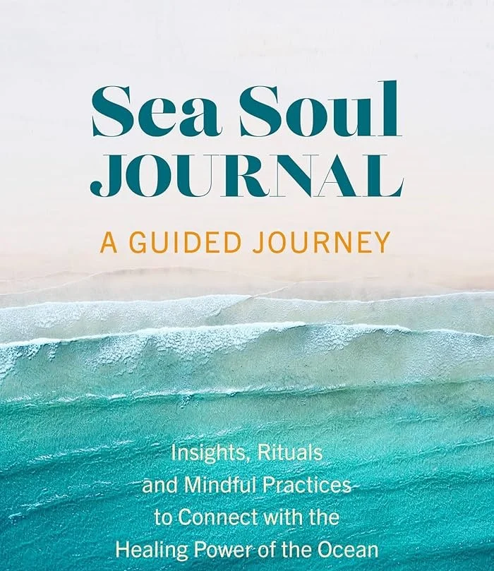 Sea Soul Journal A Guided Journey